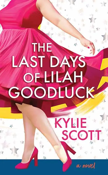 The Last Days of Lilah Goodluck (Center Point Platinum Romance (Large Print)) Library Binding  Large Print, May 1, 2024
